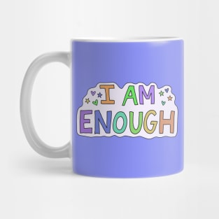 I am Enough Mug